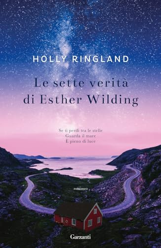 Le sette verità di Esther Wilding (Narratori moderni)