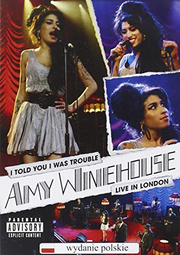 I TOLD YOU I WAS TROUBLE - LIVE IN LONDON