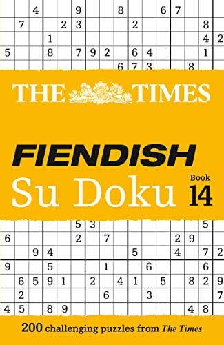 The Times Fiendish Su Doku: Book 14: 200 Challenging Puzzles from The Times (Times Su Doku)