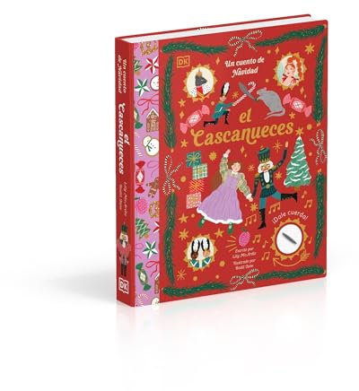 El Cascanueces: Un cuento de Navidad (DK Infantil)