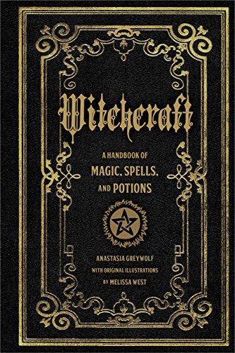 Witchcraft: A Handbook of Magic Spells and Potions (1) (Folklore Legends)