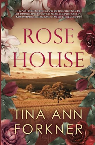 Rose House (The La Rosaleda Collection, Band 2)