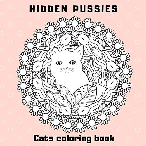 Cats Coloring Book: Hidden Pussies