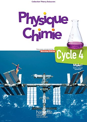 Physique-Chimie cycle 4 / 5e, 4e, 3e - Livre élève - éd. 2017