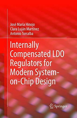 Internally Compensated LDO Regulators for Modern System-on-Chip Design