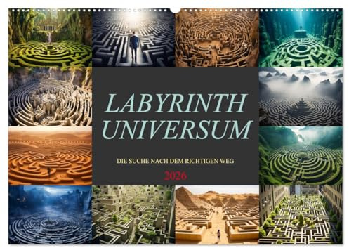 Labyrinth Universum (Wandkalender 2026 DIN A2 quer), CALVENDO Monatskalender: Tauchen Sie ein in ein Universum voller Geheimnisse, Abenteuer und kreativer Energie. (CALVENDO Natur)