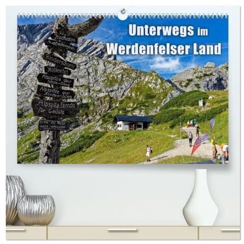 Unterwegs im Werdenfelser Land (hochwertiger Premium Wandkalender 2026 DIN A2 quer), Kunstdruck in Hochglanz: Das Werdenfelser Land empfängt seine ... Bergen und funkelnden Seen. (CALVENDO Natur)