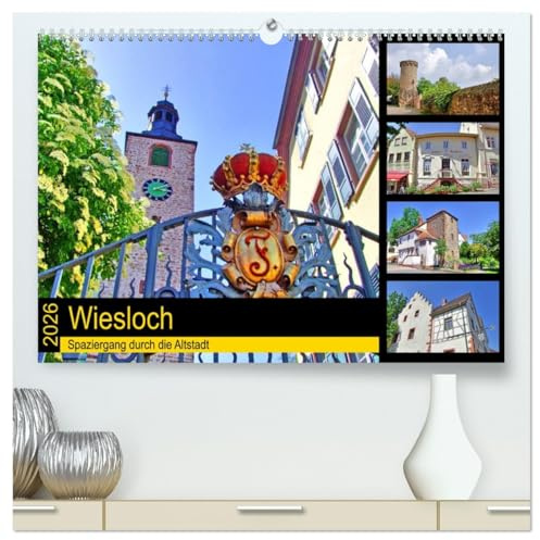 Wiesloch - Spaziergang durch die Altstadt (hochwertiger Premium Wandkalender 2026 DIN A2 quer), Kunstdruck in Hochglanz: Unterwegs im historischen Stadtkern (CALVENDO Orte)