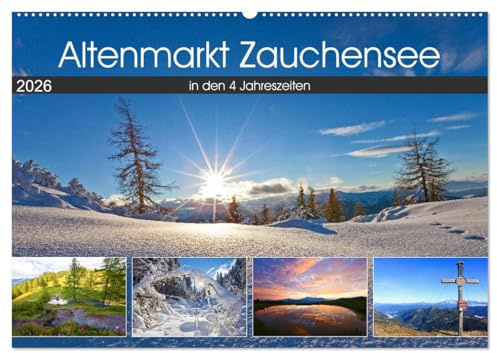 Altenmarkt Zauchensee (Wandkalender 2026 DIN A2 quer), CALVENDO Monatskalender: Die schönsten Plätze in Altenmarkt Zauchensee in den 4 Jahreszeiten (CALVENDO Natur)