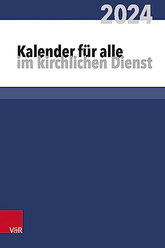 Kalender für alle im kirchlichen Dienst*: 2024