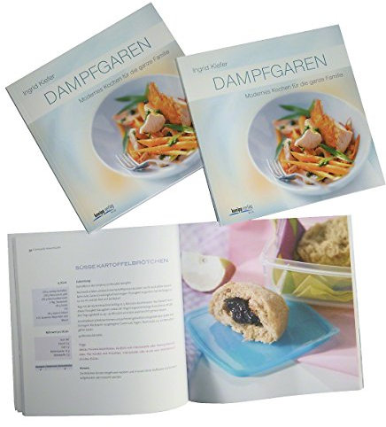 Dampfgaren: Modernes Kochen für die ganze Familie