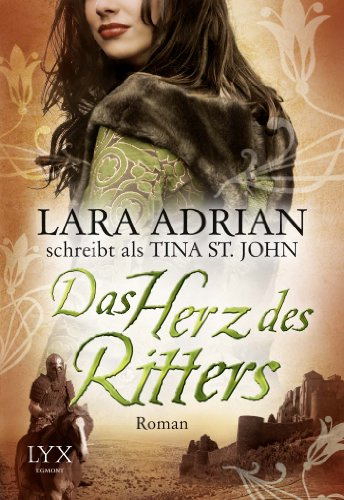 Das Herz des Ritters: Roman (Ritter Serie, Band 4)