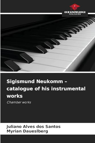 Sigismund Neukomm - catalogue of his instrumental works: Chamber works