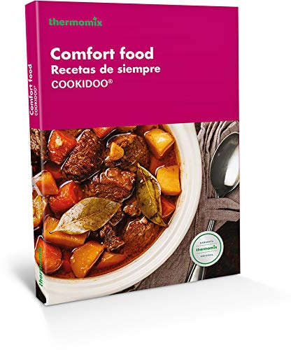 Comfort Food, Recetas De Siempre (THERMOMIX)