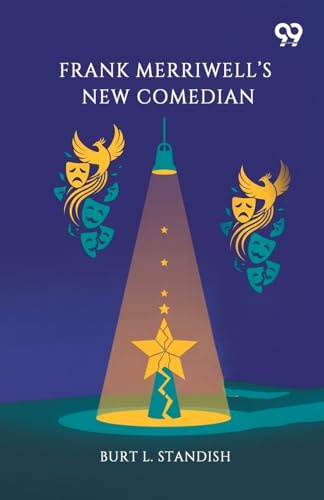Frank Merriwell's New Comedian