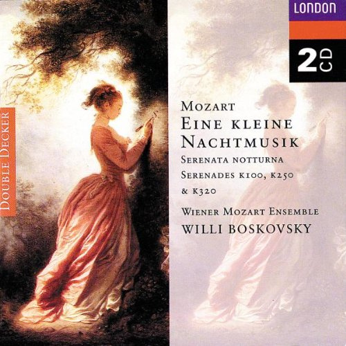 Mozart: Serenades, Eine Kleine Nachtmusik, Serenata Notturna, Posthorn, Haffner, Serenade K100