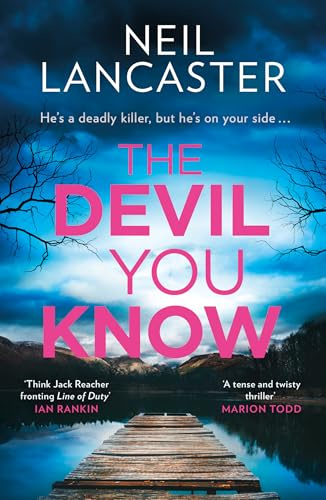 The Devil You Know: A new utterly gripping Scottish police procedural for crime fiction and thriller fans for 2024! (DS Max Craigie Scottish Crime Thrillers) (Book 5)