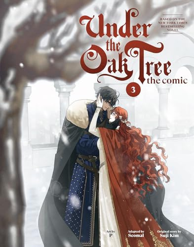 Under the Oak Tree: Volume 3 (The Comic) (Under Oak Tree - Comic, 3)