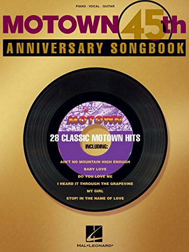 Motown 45th Anniversary Songbook: Piano, Vocal, Guitar