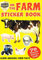 Auf die Farm: Sticker Buch