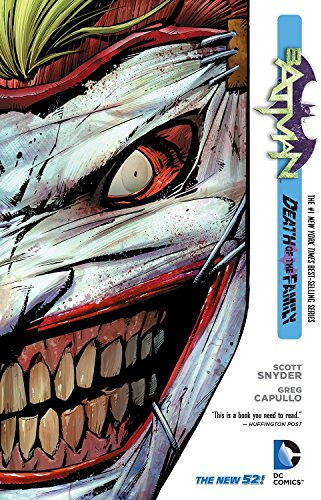 Batman Vol. 3: Death of the Family (The New 52) (Batman: the New 52!)