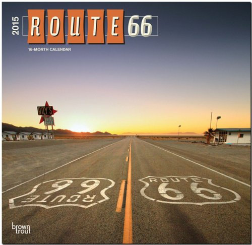 Route 66 2015: Original BrownTrout-Kalender [Mehrsprachig] [Kalender] (Wall-Kalender)