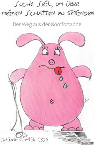 Suche Seil, um über meinen Schatten zu springen: Der Weg aus der Komfortzone