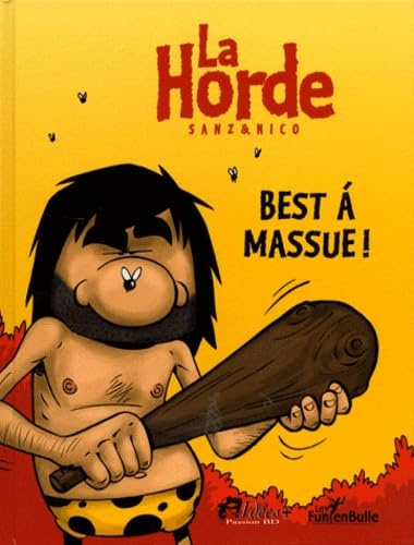 La Horde Best à massue