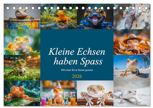 Kleine Echsen haben Spass (Tischkalender 2026 DIN A5 quer), CALVENDO Monatskalender: Ihre zarten Bewegungen und verspielten Gesten bringen Freude und ... die Herzen im Sturm erobern. (CALVENDO Tiere)