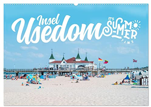 Insel Usedom - It‘s Summer Time (Wandkalender 2026 DIN A2 quer), CALVENDO Monatskalender: Sommer auf der Insel Usedom (CALVENDO Orte)