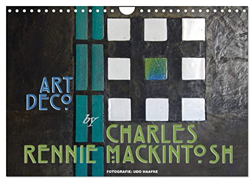 ArtDeco by Charles Rennie Mackintosh (Wandkalender 2026 DIN A4 quer), CALVENDO Monatskalender: C.R.Mackintosh, Wegbereiter des Jugendstils (CALVENDO Kunst)