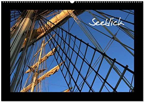 Seeblick (Wandkalender 2026 DIN A2 quer), CALVENDO Monatskalender: Bilder von einem Segelschiff (CALVENDO Orte)