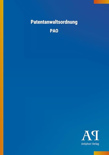 Patentanwaltsordnung: PAO