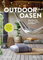 Outdoor Oasen: Wohnideen für Terrasse, Garten und Balkon. Mit praktischen Tipps für Möbel, Materialien, Sicht- und Sonnenschutz, Outdoor-Küchen, kleine Außenbereiche uvm.