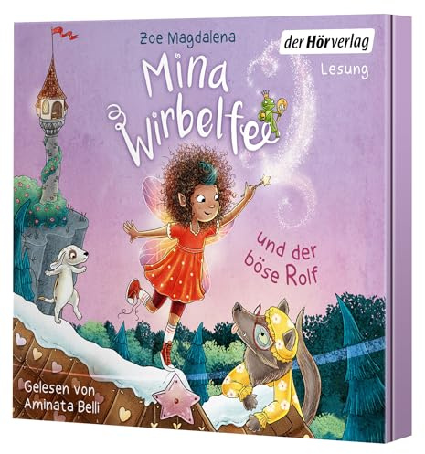 Mina Wirbelfee und der böse Rolf (Die Mina-Wirbelfee-Reihe, Band 2)