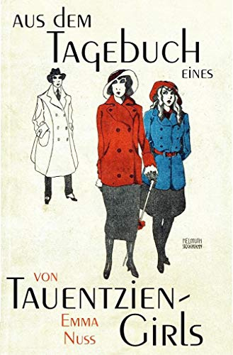 Aus dem Tagebuch eines Tauentzien-Girls