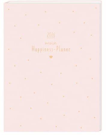 Lady-Terminplaner 2026 Mein Happiness-Planer: Terminplaner Softcover