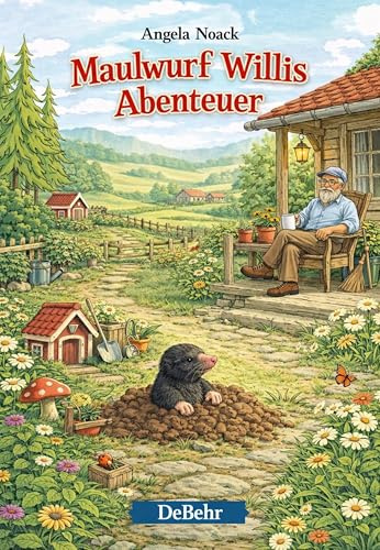 Maulwurf Willis Abenteuer