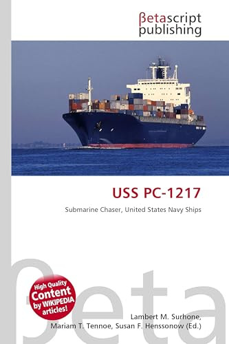 USS PC-1217: Submarine Chaser, United States Navy Ships