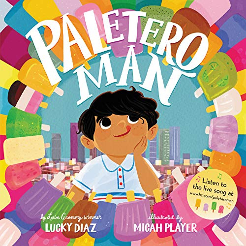 Paletero Man: A Heartwarming Bilingual Picture Book about Neighborhood Generosity and Friendship for Children (Ages 4-8)