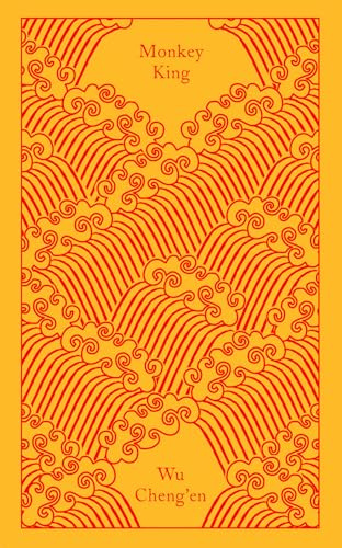 The Monkey King: Journey to the West: Wu Cheng'en (Penguin Clothbound Classics)