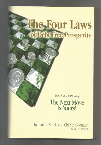 The Four Laws of Debt Free Prosperity