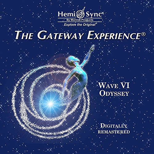 Gateway Experience-Odyssey-Wave VI Digitally Remastered