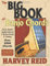 The BIG BOOK of Banjo Chords: An In-Depth Exploration of 5-String Banjo G Tuning