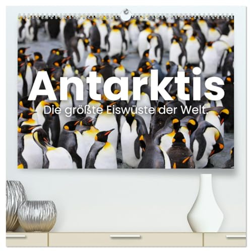 Antarktis - Die größte Eiswüste der Welt. (hochwertiger Premium Wandkalender 2026 DIN A2 quer), Kunstdruck in Hochglanz: Vereiste Seen und Pinguine. (CALVENDO Natur)