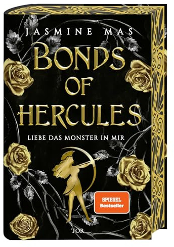 Bonds of Hercules: Liebe das Monster in mir | Die Fortsetzung der heißesten Dark-Romantasy-Reihe auf Tiktok in opulenter Ausstattung und Farbschnitt (Villains of Lore, Band 2)