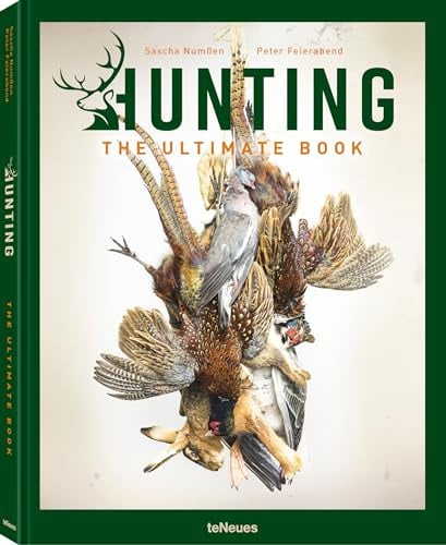 Hunting - The Ultimate Book: The Ultimate Book / Das Ultimative Buch