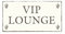 SCHILD Dekoschild « VIP - LOUNGE » Shabby Vintage Holzschild Türschild -