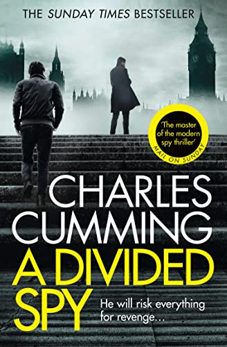 A Divided Spy: A gripping espionage thriller from the master of the modern spy novel (Thomas Kell Spy Thriller, Book 3)