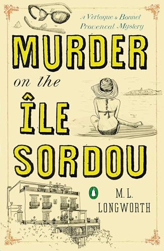 Murder on the Ile Sordou (A Provençal Mystery)